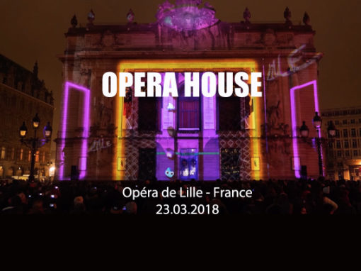 Mapping Monumental – Opéra de Lille – Mars 2018