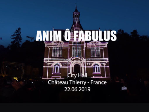 Mapping Monumental – Hôtel de Ville de Château Thierry – Juin 2019